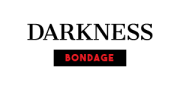 DARKNESS BONDAGE